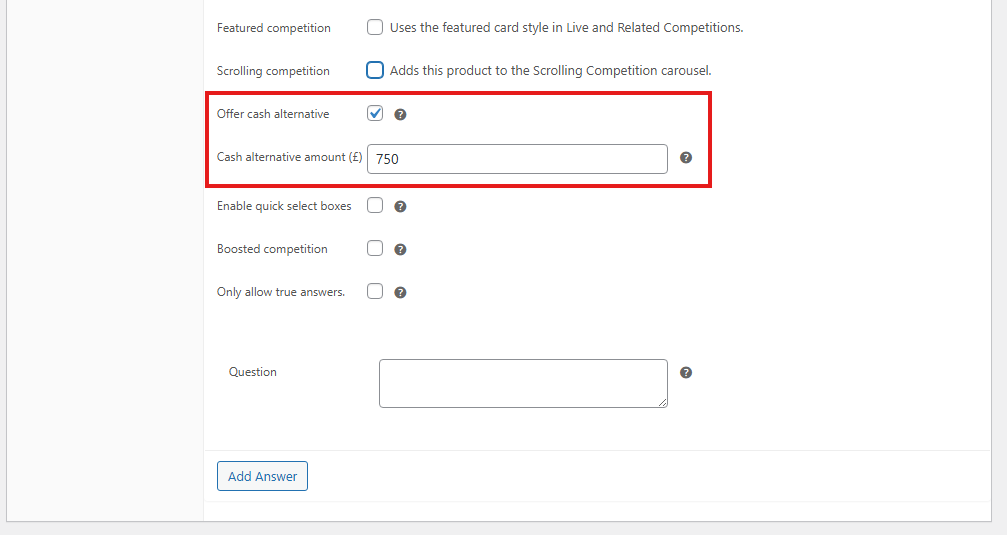 Cash alternative product fields